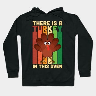 There is Turkey in This Oven Hoodie